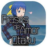 Frases de Amor Otaku