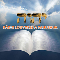 Rádio Louvores a Yahushua