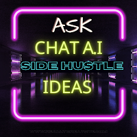 Ask ChatAi - Side Hustle Ideas
