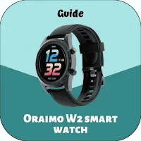 Oraimo W2 smart watch Guide