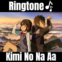 Kimi no Na wa Anime Ringtones