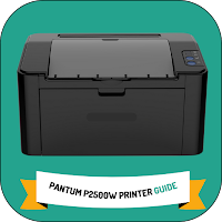 Pantum P2500W printer Guide