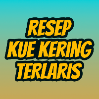 Resep Kue Kering Terlaris