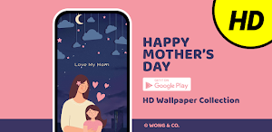 Mother's Day Wallpapers 2023 Screenshot 2
