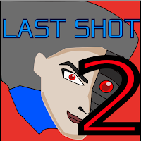 Last Shot 2