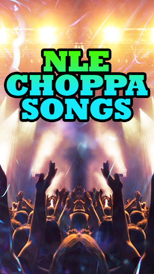 Nle Choppa Songs Screenshot 1