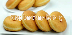 Resep Donat Tanpa Kentang Screenshot 1