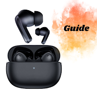Xiaomi Redmi Buds 4 Pro Guide