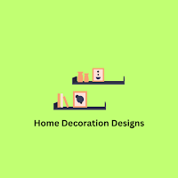 Home Decoration Designs