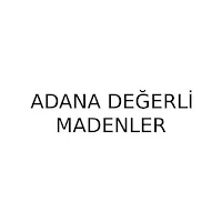 Adana Değerli Madenler