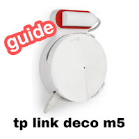 TP Link Deco M5 Guide