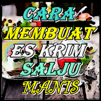 Cara Membuat Es Krim Dengan Sa