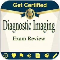 Diagnostic Imaging Exam Review