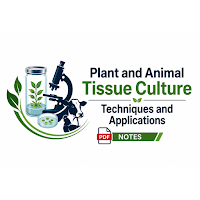 Plant Animal Tissue Culture