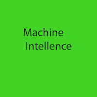 Machine intelligence