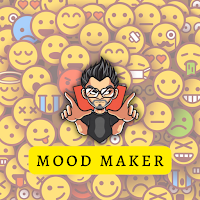 Mood Maker : ( Funny Video)