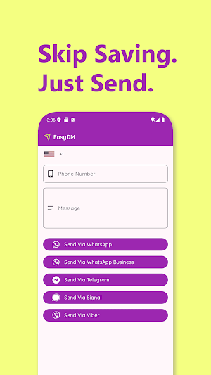 EasyDM – No Save, Just Send Screenshot 0
