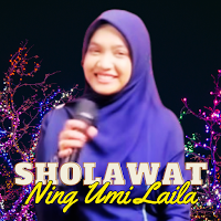 SHOLAWAT - NIng Umi Laila