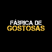 Fábrica de Gostosas