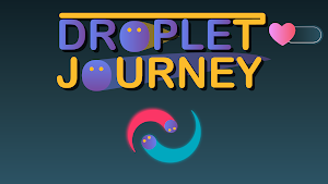 Droplet Journey Screenshot 0