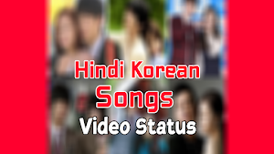 Hindi Korean Songs Status Screenshot 3