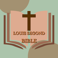 La Bible Louis Segond Francais