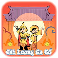 Cải Lương Ca Cổ Hoài Niệm Xưa