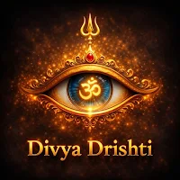 Divya Drishti