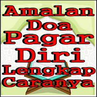 Amalan Doa Pagar Diri Lengkap Dengan Caranya
