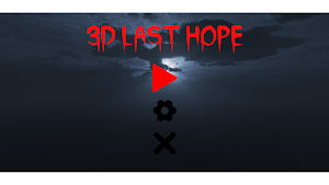3D Last Hope Screenshot 0