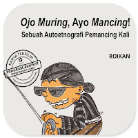 Ojo Muring, Ayo Mancing