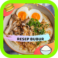 Resep Bubur