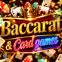 Baccarat & Card games