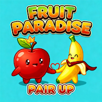 Fruit Paradise：Pair Up