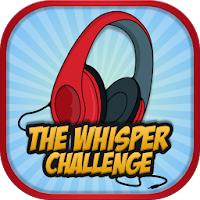 The Whisper Challenge