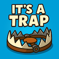 It's a Trap - Fever Meme Game
