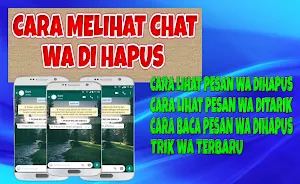 Cara Lihat Chat WA Dihapus Screenshot 0