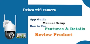 Dekco security camera app hint Screenshot 0