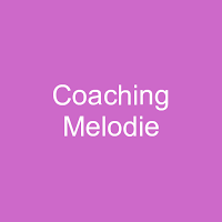 Coaching Melodie