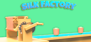 Silk Factory Screenshot 0