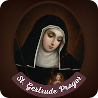 St. Gertrude Prayer