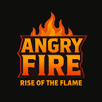 Angry Fire: Rise of the Flame