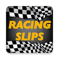 Racing Slips