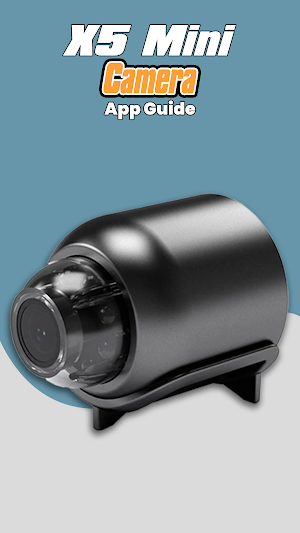 X5 Mini Camera App Guide Screenshot 0