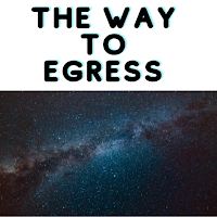 Fiction-THIS WAY TO THE EGRESS