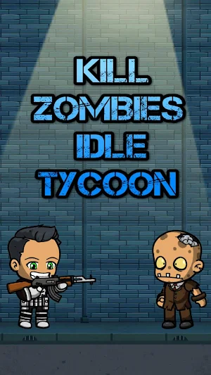 Kill Zombies: Idle Tycoon Screenshot 0