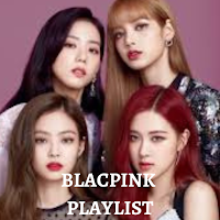 BLACKPINK Playlist
