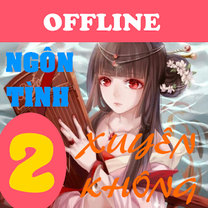 Truyện ngôn tình xuyên không offline phần 2 Screenshot 3