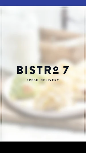 Bistro 7 Fresh Delivery Screenshot 0