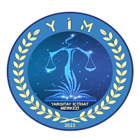 YARGITAY İÇTİHAT MERKEZİ - YİM